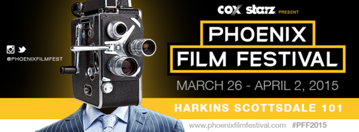 Phoenix Film Festival on now through April 2, 2015