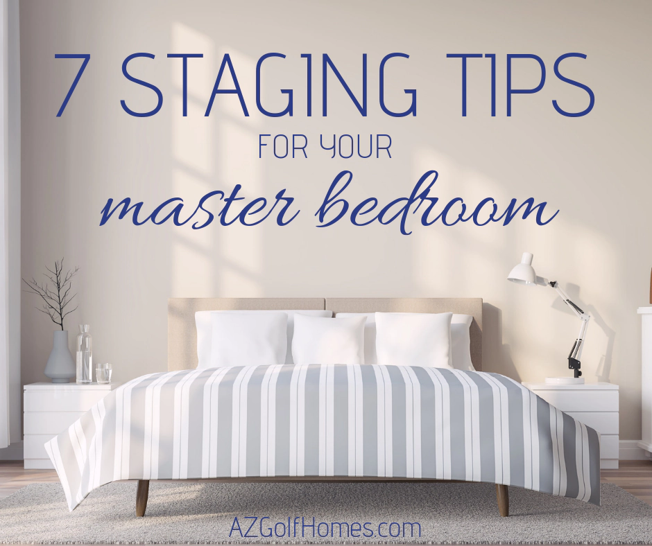 7 staging tips for your master bedroom - homes for sale