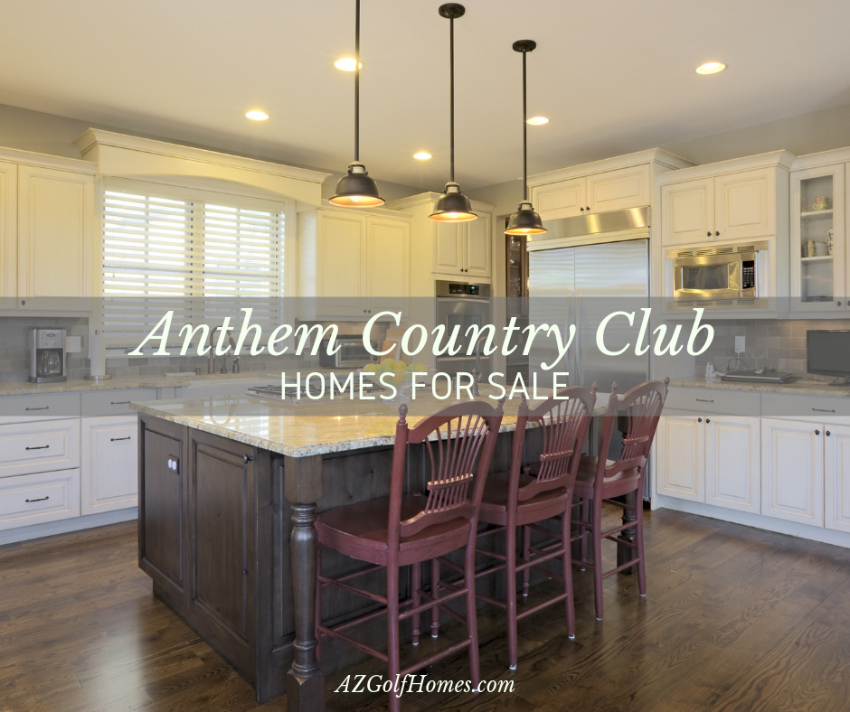 Anthem Country Club Homes for Sale