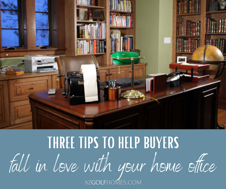 3 Tips for Making Buyers Fall in Love With Your Home Office