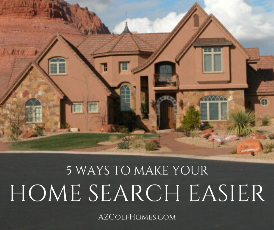 5 Ways to Make Your Home Search Easier
