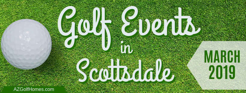 Golf-Events-in-Scottsdale-March-2019