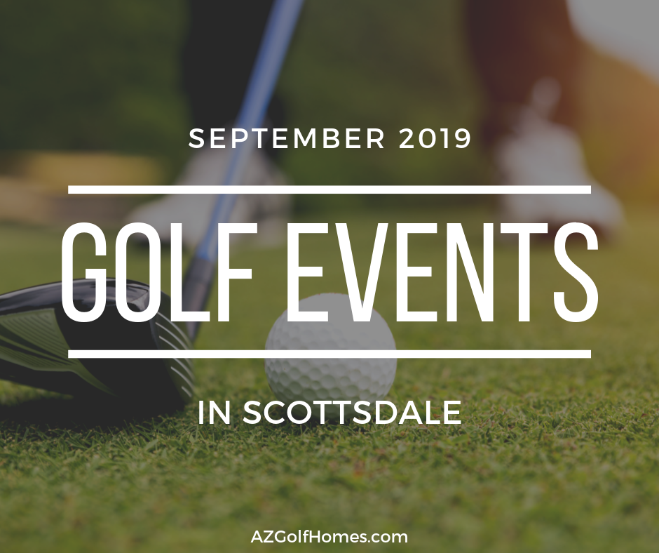 September 2019 Golf Events in Scottsdale