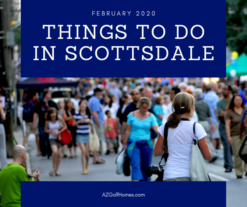 Things to Do in Scottsdale - February 2020