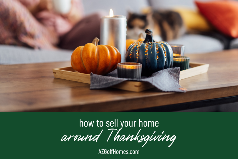 5 Tips to Help You Sell Your Golf Course Home Around Thanksgiving