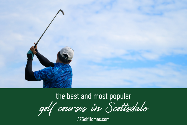 The Best Golf Courses in Scottsdale