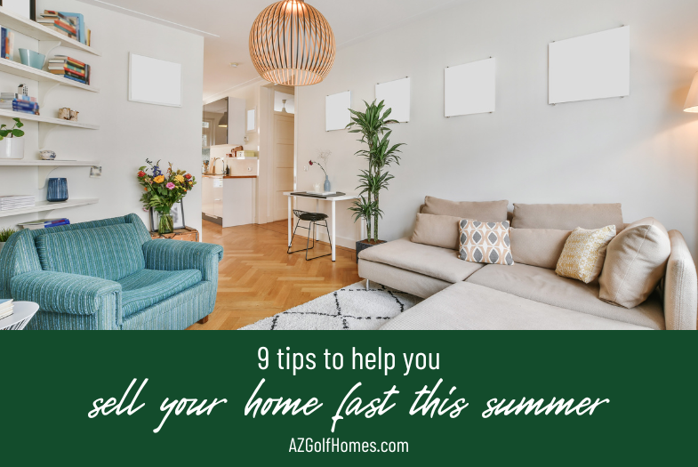 9 Tips to Help You Sell Your Home Fast This Summer