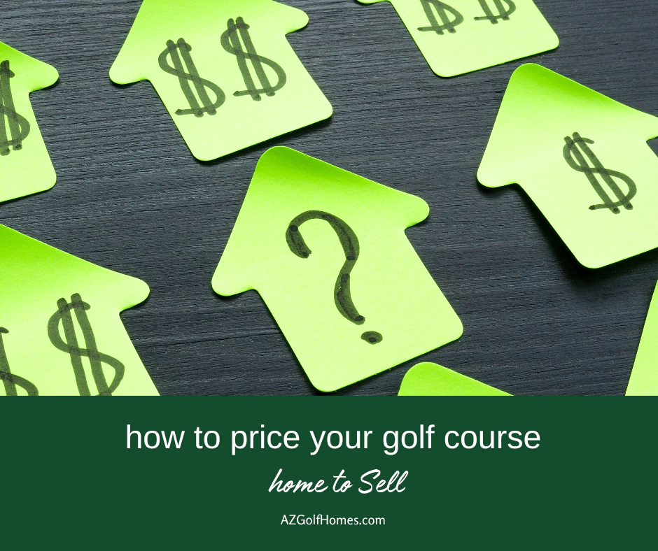 How to Price Your Golf Course Home to Sell