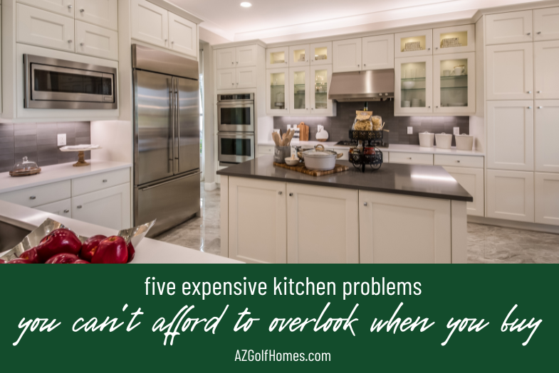 5 Expensive Kitchen Problems You Can't Afford to Overlook When You Buy