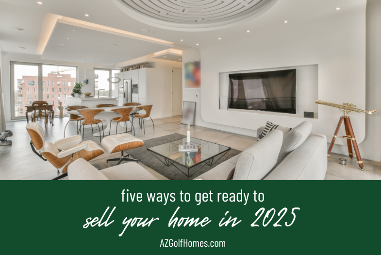 5 Ways to Get Ready to Sell Your Home in 2025